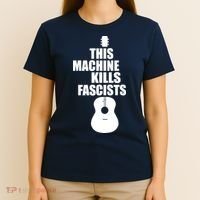 This Machine Kills Facists T-Shirt thumb 4