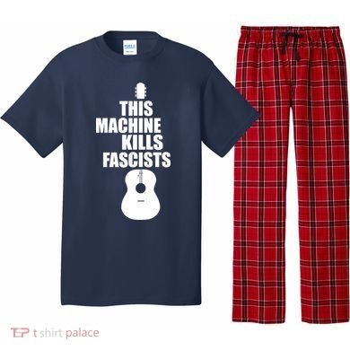 This Machine Kills Facists Pajama Set