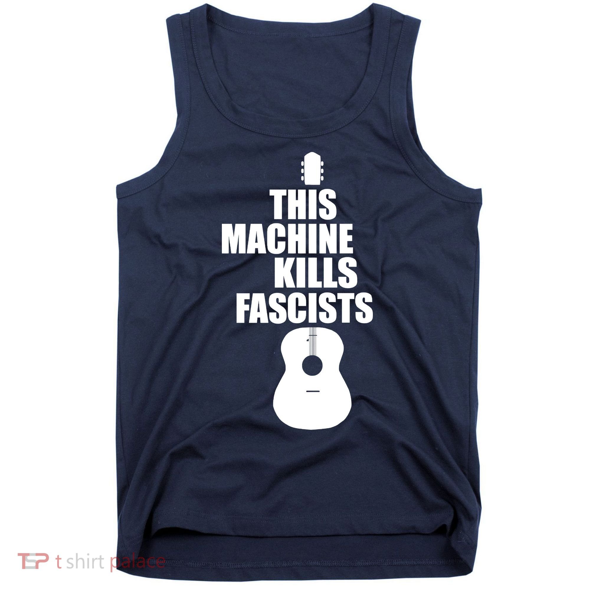 This Machine Kills Facists Tank Top