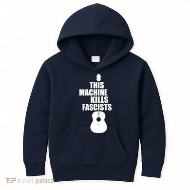 This Machine Kills Facists Kids Hoodie