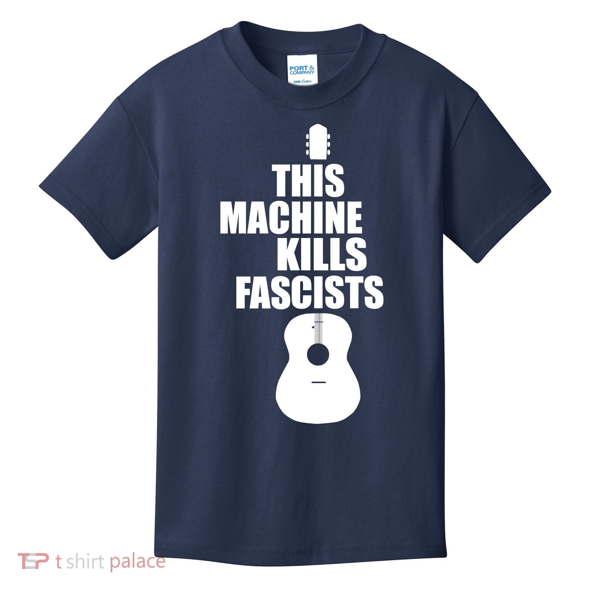 This Machine Kills Facists Kids T-Shirt