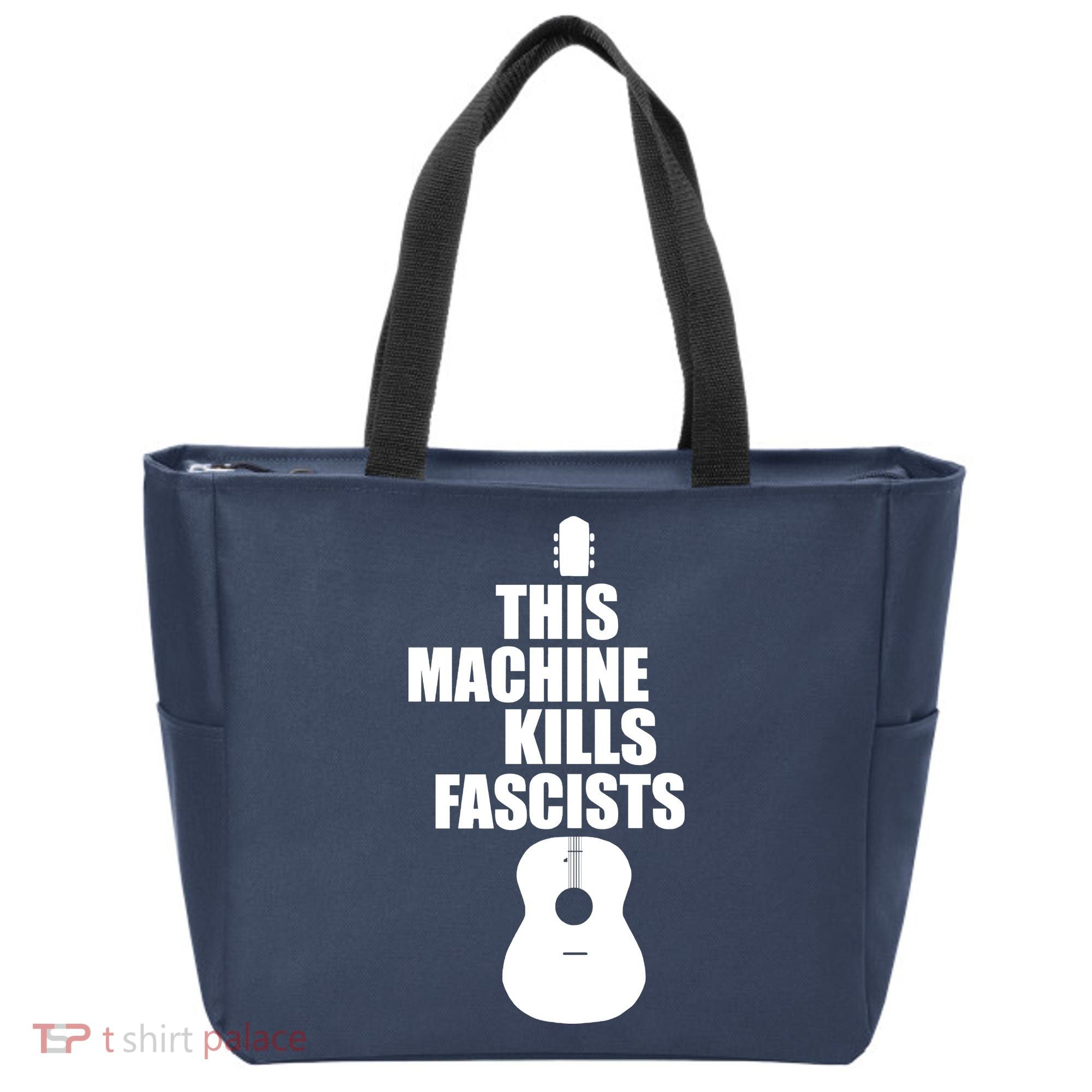 This Machine Kills Facists Tote Bag