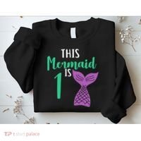 This Mermaid Is 1 Years Old Birthday Sweatshirt thumb 2