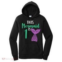 This Mermaid Is 1 Years Old Birthday Women's Hoodie thumb 0