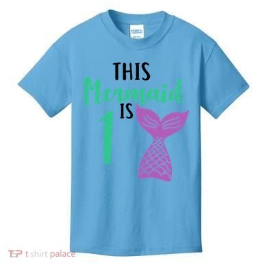 This Mermaid Is 1 Years Old Birthday Kids T-Shirt