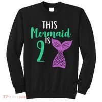 This Mermaid Is 2 Years Old Birthday Sweatshirt thumb 0
