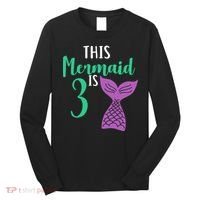 This Mermaid Is 3 Years Old Birthday Long Sleeve Shirt thumb 0