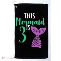 This Mermaid Is 3 Years Old Birthday Golf Towel thumb 0