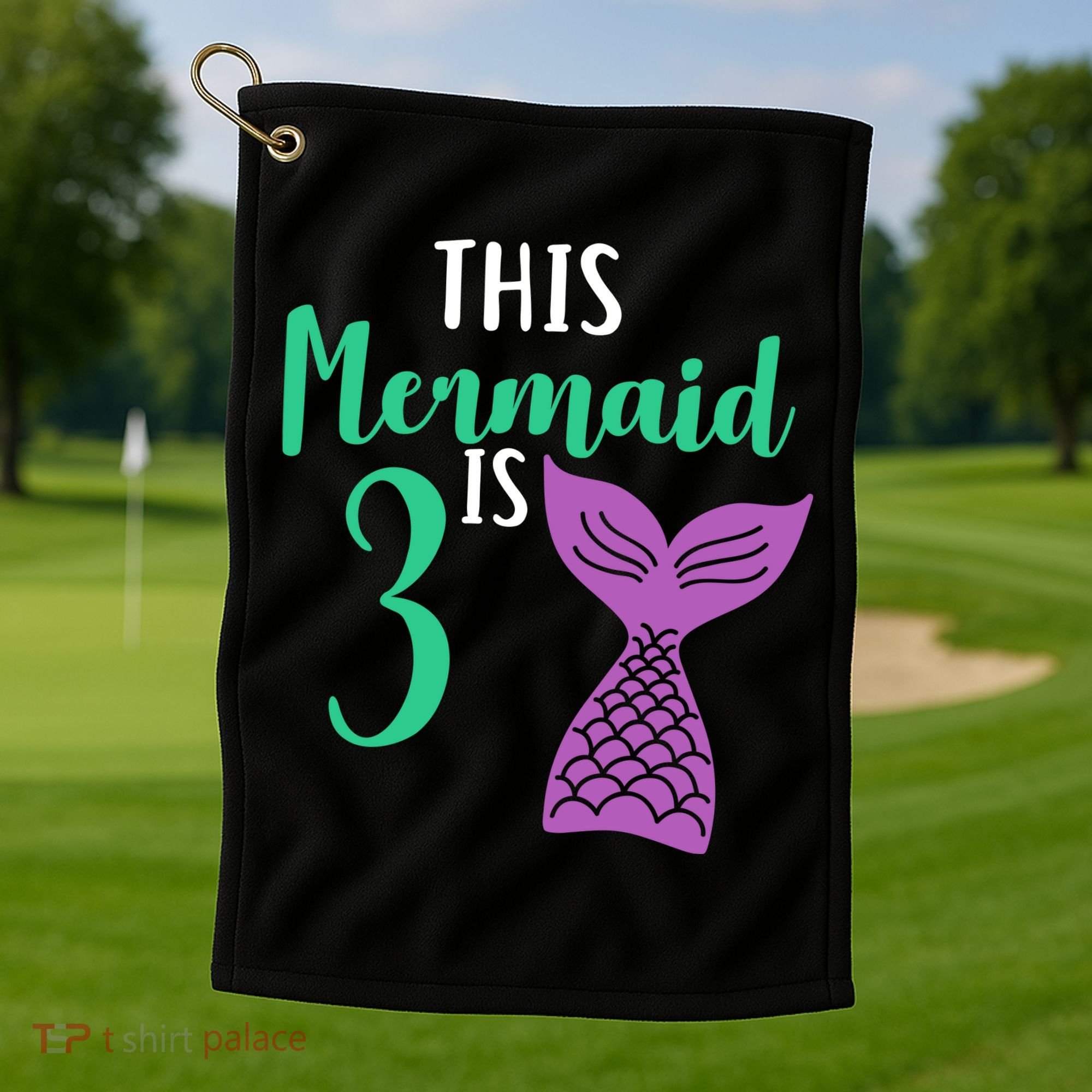 This Mermaid Is 3 Years Old Birthday Golf Towel