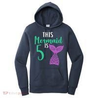 This Mermaid Is 5 Years Old Birthday Women's Hoodie thumb 0