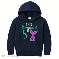 This Mermaid Is 5 Years Old Birthday Kids Hoodie thumb 0