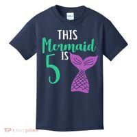 This Mermaid Is 5 Years Old Birthday Kids T-Shirt thumb 0