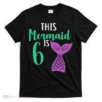 This Mermaid Is 6 Years Old Birthday T-Shirt thumb 0