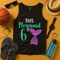 This Mermaid Is 6 Years Old Birthday Tank Top thumb 4