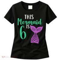 This Mermaid Is 6 Years Old Birthday Women's T-Shirt thumb 0