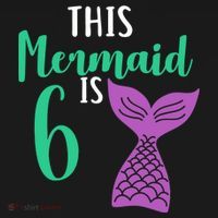 This Mermaid Is 6 Years Old Birthday Women's T-Shirt thumb 6