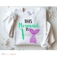 This Mermaid Is 7 Years Old Birthday Sweatshirt thumb 2