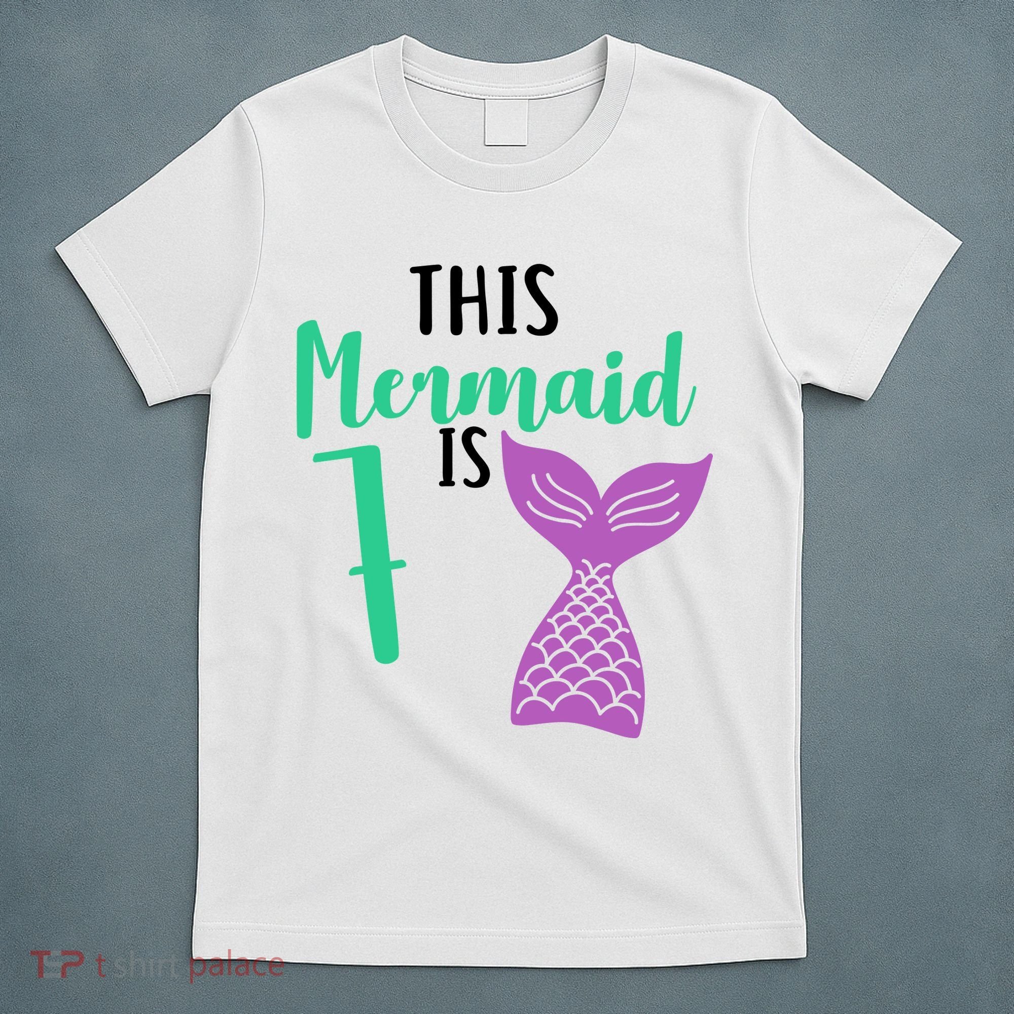 This Mermaid Is 7 Years Old Birthday T-Shirt