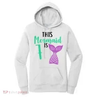 This Mermaid Is 7 Years Old Birthday Women's Hoodie thumb 0