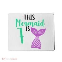 This Mermaid Is 7 Years Old Birthday Mousepad thumb 0