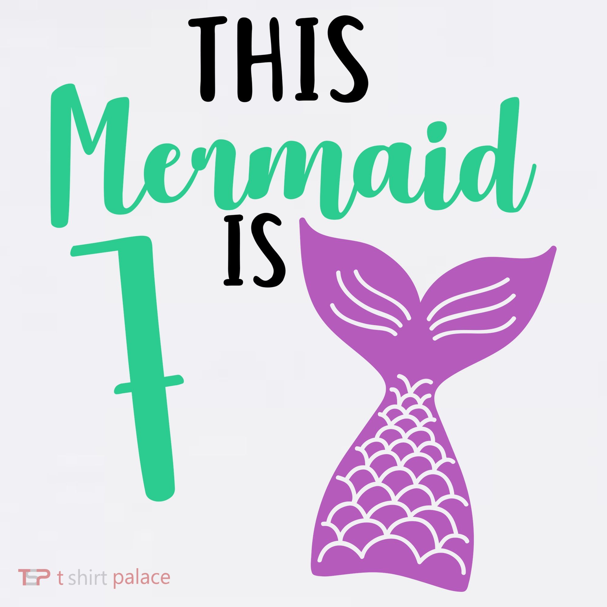 This Mermaid Is 7 Years Old Birthday Toddler T-Shirt