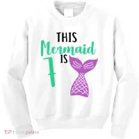 This Mermaid Is 7 Years Old Birthday Kids Sweatshirt thumb 0