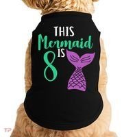 This Mermaid Is 8 Years Old Birthday Doggie Tank thumb 0