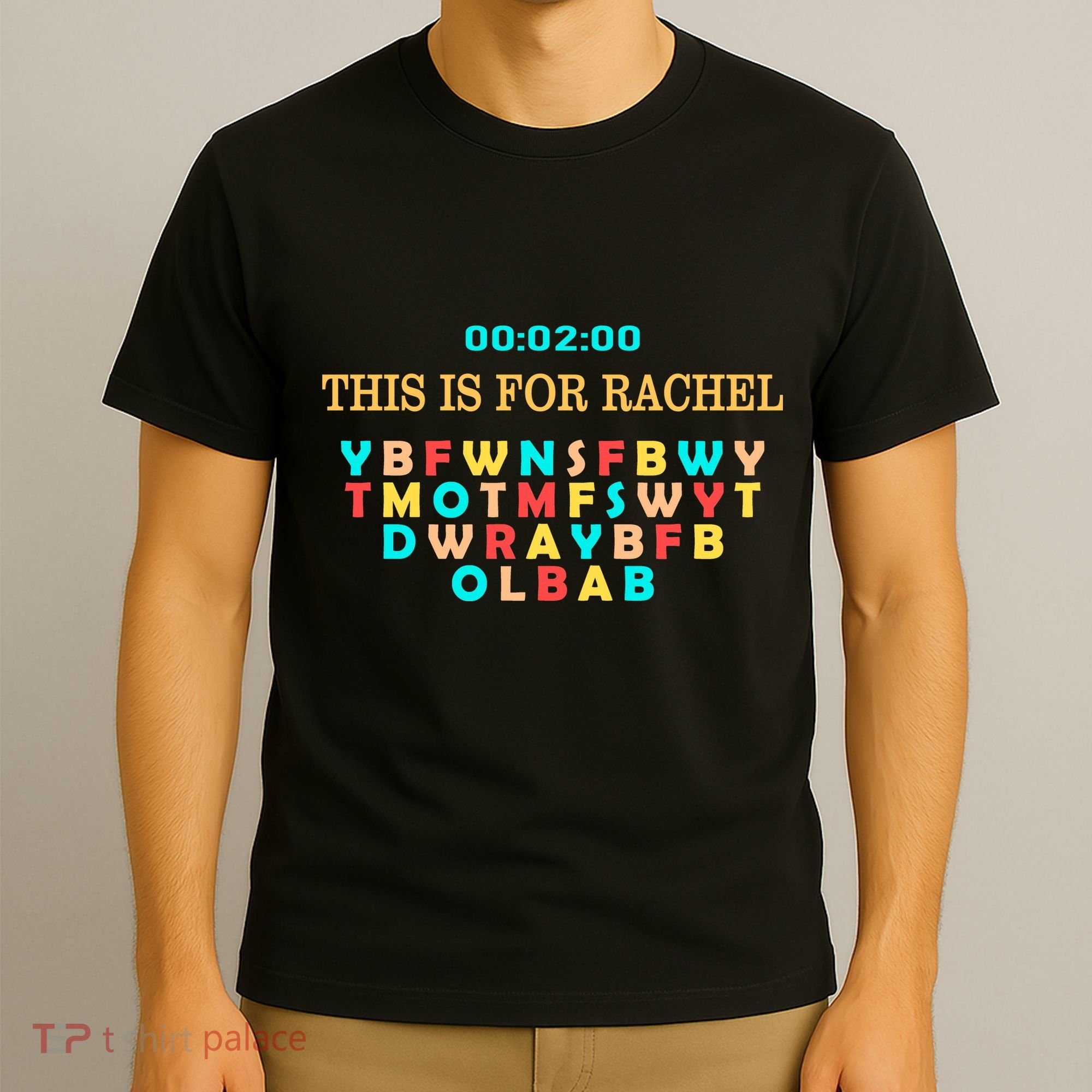 This Message Lasts For Two Minutes T-Shirt