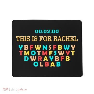 This Message Lasts For Two Minutes Mousepad