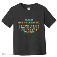 This Message Lasts For Two Minutes Toddler T-Shirt thumb 0
