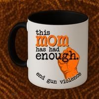 This Mom Has Had Enough End Gun Violence Coffee Mug thumb 2