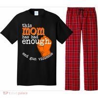 This Mom Has Had Enough End Gun Violence Pajama Set thumb 0