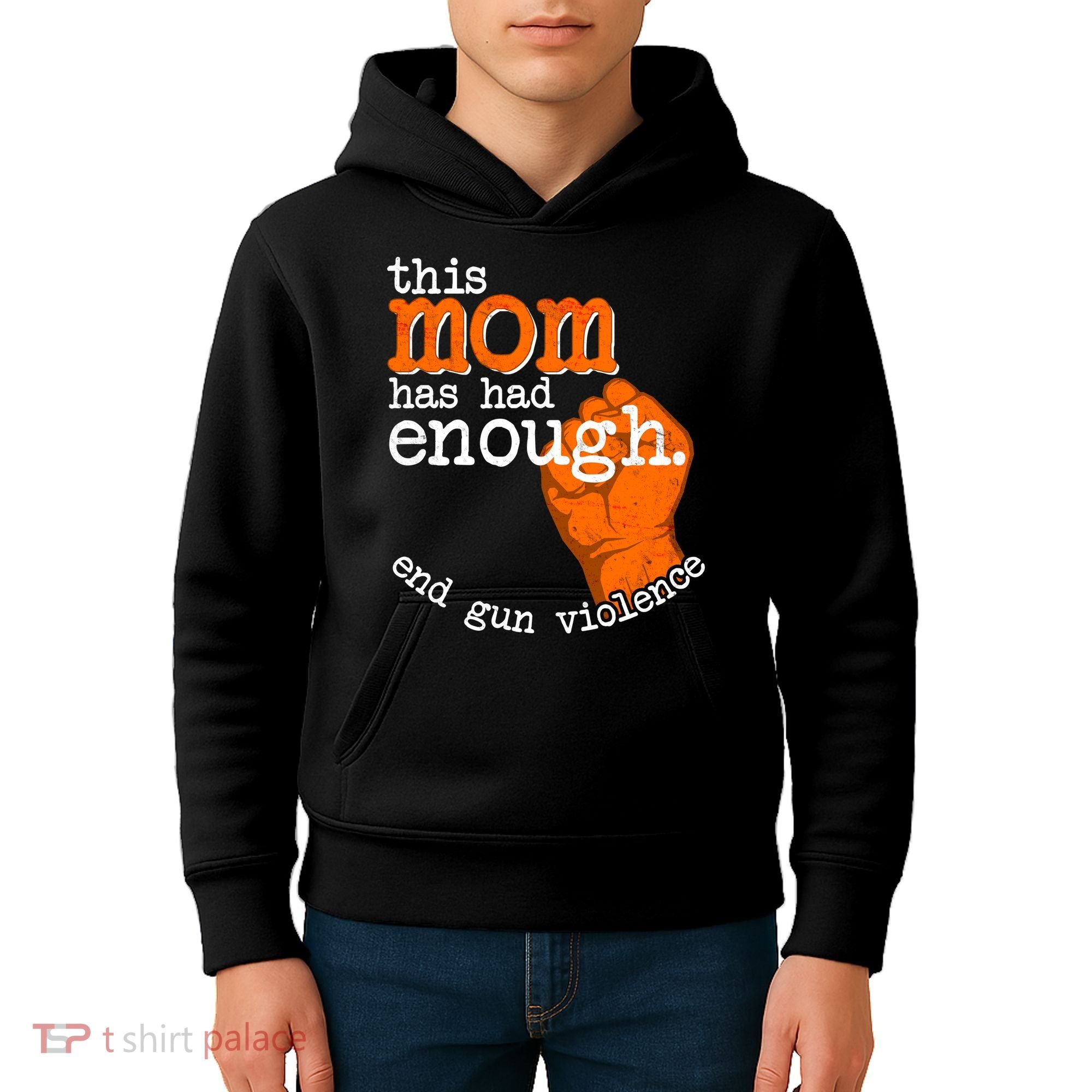 This Mom Has Had Enough End Gun Violence Kids Hoodie
