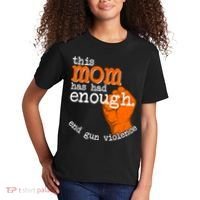This Mom Has Had Enough End Gun Violence Kids T-Shirt thumb 2
