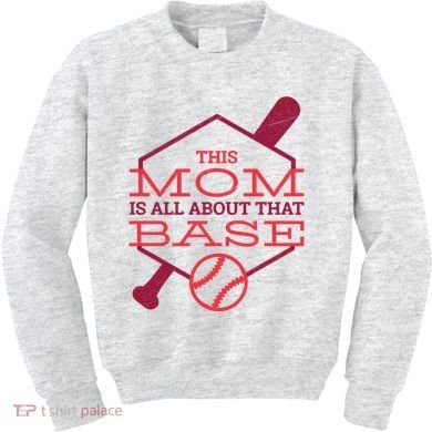 This Mom Is All About That Base Kids Sweatshirt