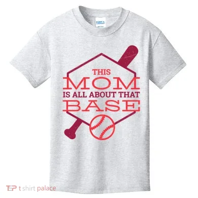 This Mom Is All About That Base Kids T-Shirt