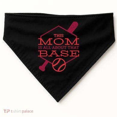 This Mom Is All About That Base USA-Made Doggie Bandana