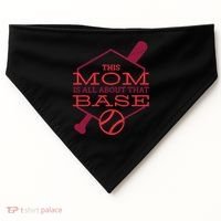 This Mom Is All About That Base USA-Made Doggie Bandana thumb 0