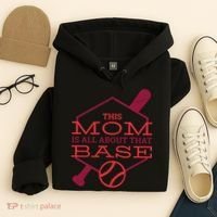 This Mom Is All About That Base Hoodie thumb 4
