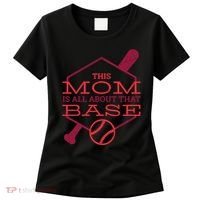 This Mom Is All About That Base Women's T-Shirt thumb 0
