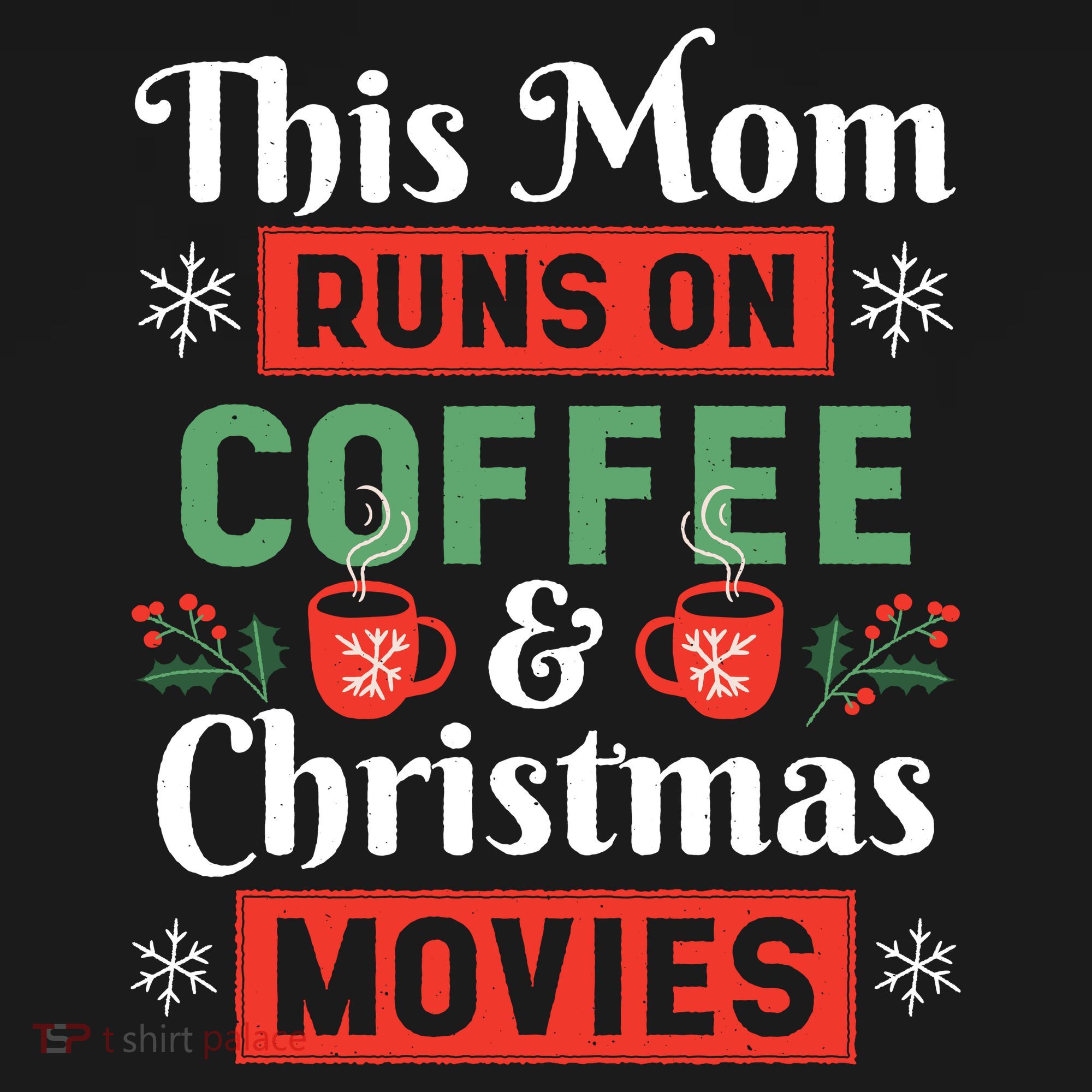This Mom Runs On Coffee And Christmas Movies Ornament