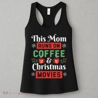 This Mom Runs On Coffee And Christmas Movies Women's Tank Top thumb 3