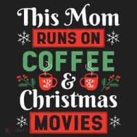 This Mom Runs On Coffee And Christmas Movies Hat thumb 2