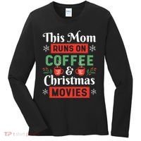 This Mom Runs On Coffee And Christmas Movies Women's Long Sleeve Shirt thumb 0