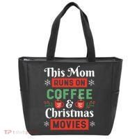 This Mom Runs On Coffee And Christmas Movies Tote Bag thumb 0