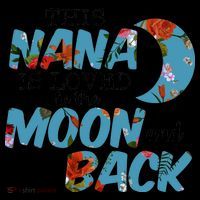This Nana Is Loved To The Moon And Back Coffee Mug thumb 5
