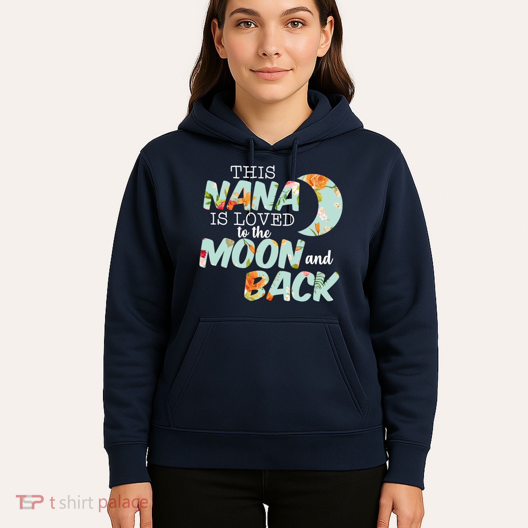 This Nana Is Loved To The Moon And Back Hoodie