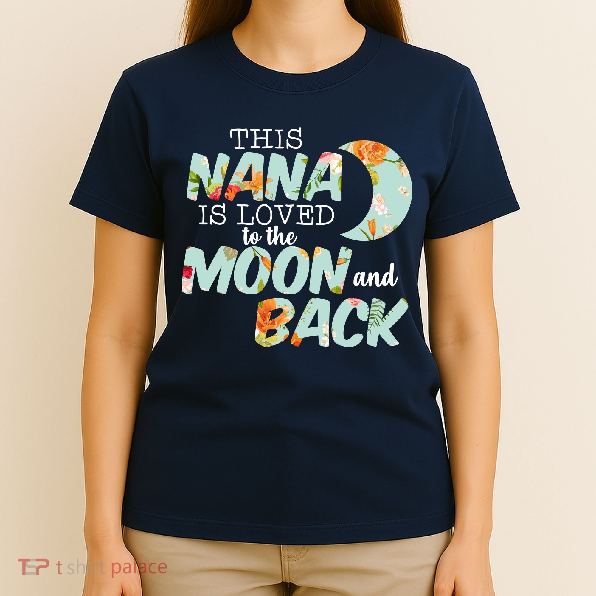 This Nana Is Loved To The Moon And Back T-Shirt