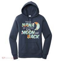 This Nana Is Loved To The Moon And Back Women's Hoodie thumb 0