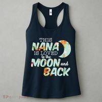 This Nana Is Loved To The Moon And Back Women's Tank Top thumb 3